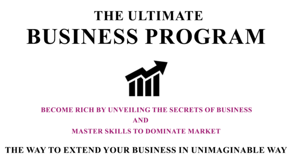 The ultimate busines program